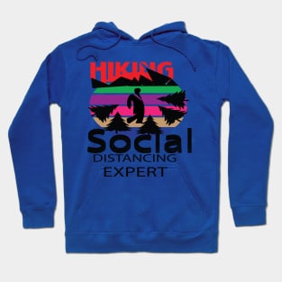 Hiking Social Distancing Hoodie